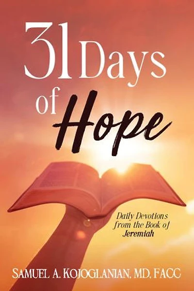 31 Days of Hope: Daily Devotions from the Book of Jeremiah