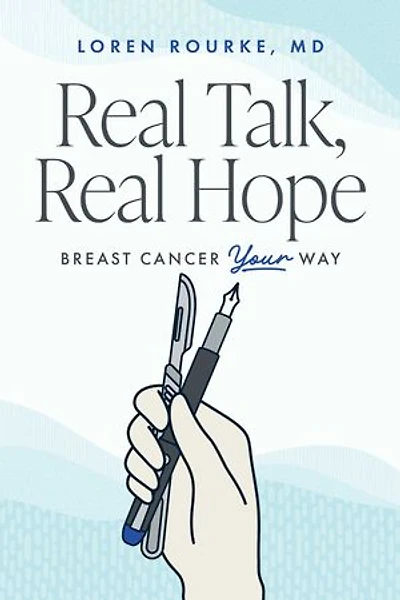 Real Talk, Hope: Breast Cancer Your Way