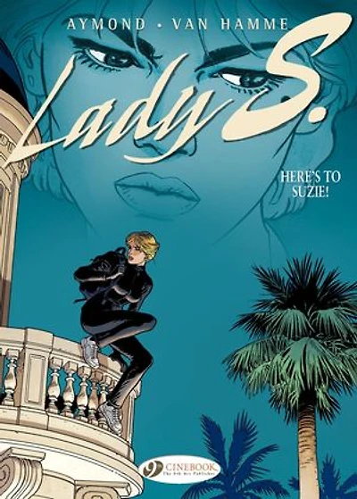 Lady S. - Volume 1 - Here's to Suzie