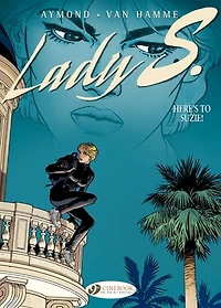 Lady S. - Volume 1 - Here's to Suzie