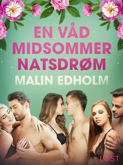 En Våd Midsommernatsdrøm - Erotisk novelle