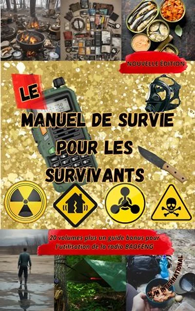 La Bible de la survie pour les survivants