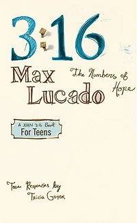 3:16: The Numbers Of Hope-teen Edition