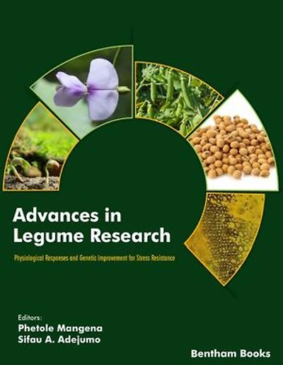 Advances in Legume Research: Physiological Responses and Genetic Improvement for Biotic Stress Resistance