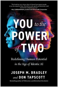 You to the Power of Two: Redefining Human Potential in the Age of Identic AI