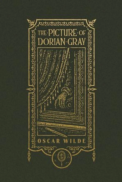The Picture of Dorian Gray (The Gothic Chronicles Collection): Deluxe Edition