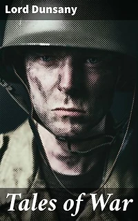 Tales of War: Exploring the depths of war through mythical tales of courage and conflict