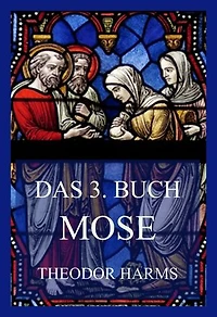 Das 3. Buch Mose