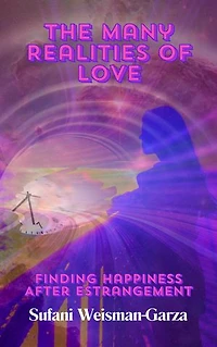 The Many Realities of Love