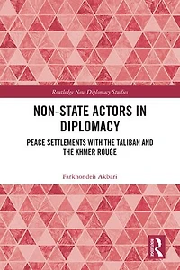 Non-State Actors Diplomacy: Peace Settlements with the Taliban and Khmer Rouge