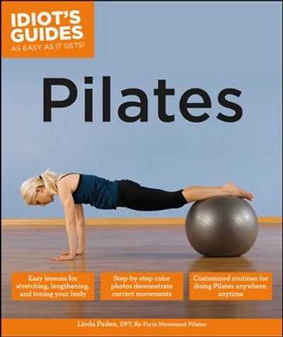 Pilates: Easy Lessons for Stretching, Lengthening, and Toning Your Body