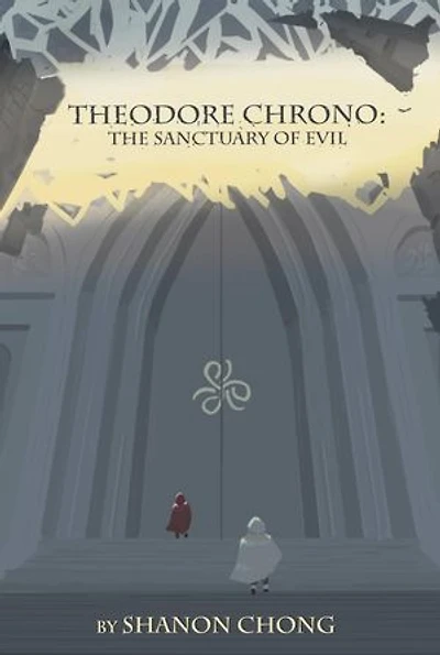 Theodore Chrono: The Sanctuary of Evil