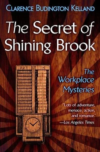 The Secret of Shining Brook: The Workplace Mysteries
