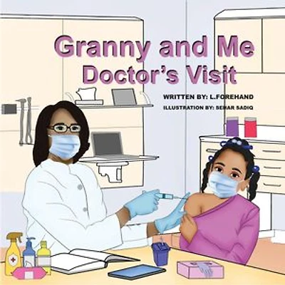 Granny and Me Doctor's Visit