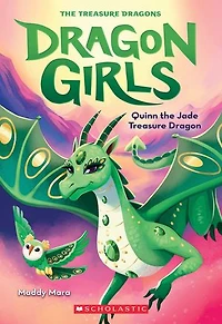 Les filles dragons : N° 6 - Quinn, le dragon des merveilles jade