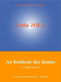 Au bonheur des dames: Les Rougon-Macquart (11/20)