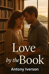 Love by the Book: Romance In Willow Creek, #68