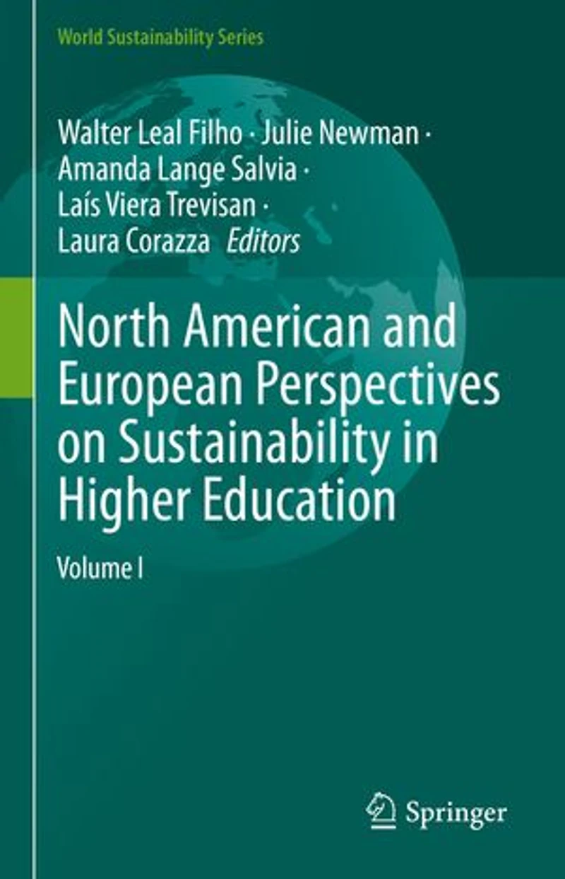 North American and European Perspectives on Sustainability Higher Education