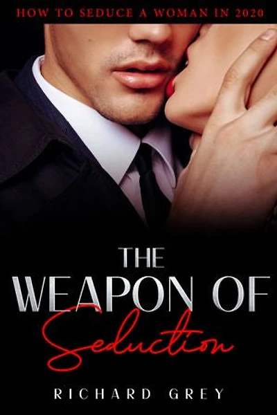 The Weapon of Seduction