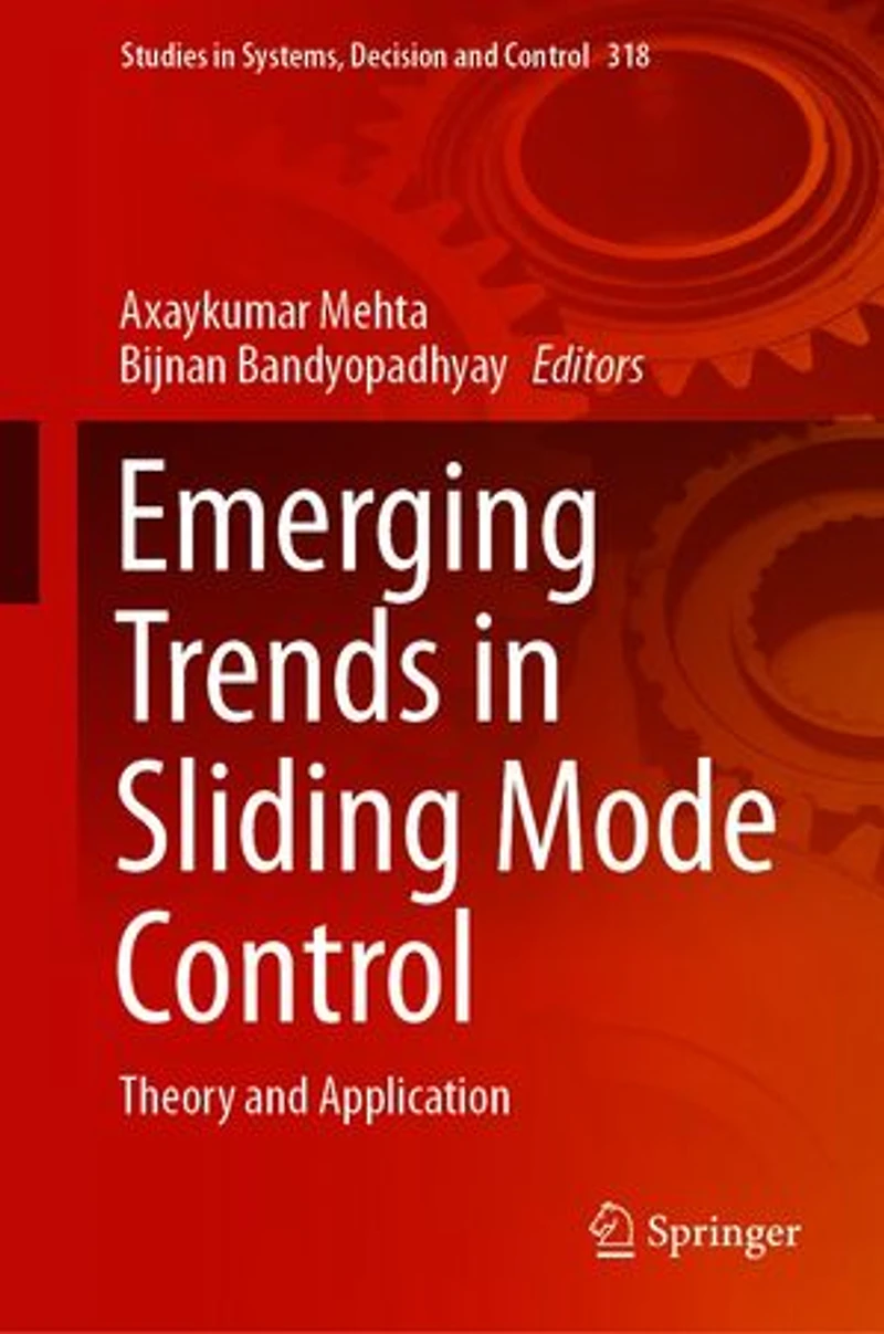Emerging Trends Sliding Mode Control: Theory and Application