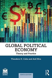 Global Political Economy: Theory and Practice - International Student Edition
