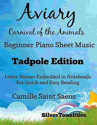 Aviary Birds Carnival of the Animals Beginner Piano Sheet Music 2nd Edition