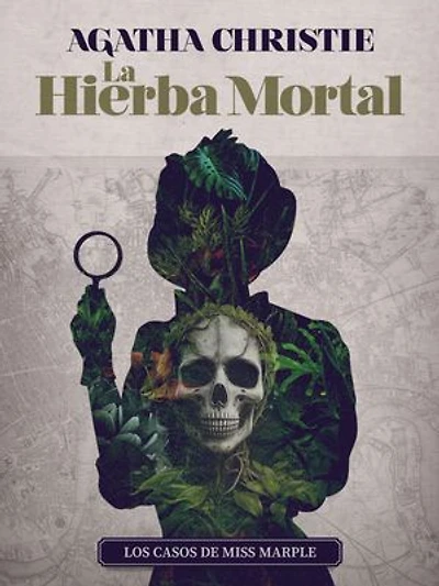 La hierba mortal