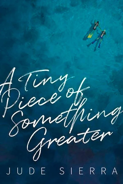 A Tiny Piece of Something Greater
