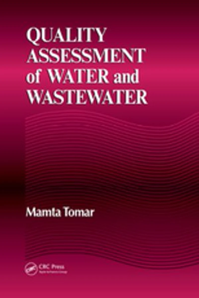 Quality Assessment of Water and Wastewater