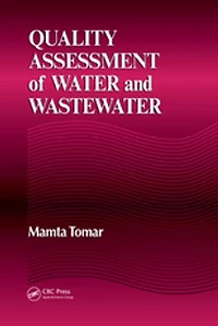 Quality Assessment of Water and Wastewater