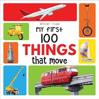 My First 100 Things That Move