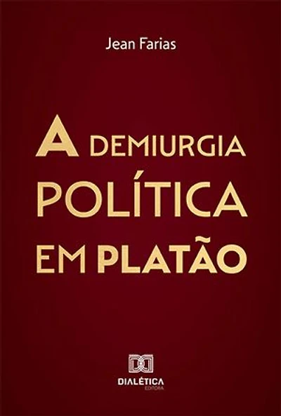 A demiurgia política em Platão
