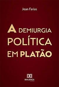 A demiurgia política em Platão