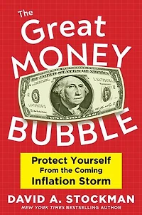 THE GREAT MONEY BUBBLE: Protect Yourself from the Coming Inflation Storm