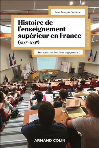 Histoire de l'enseignement supérieur en France (XIXe-XXIe): Formation, recherche et engagement