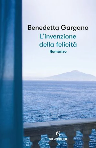 L'invenzione della felicità