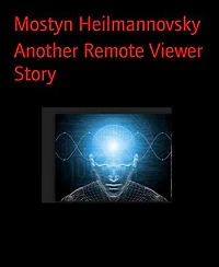 Another Remote Viewer Story