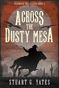Across the Dusty Mesa