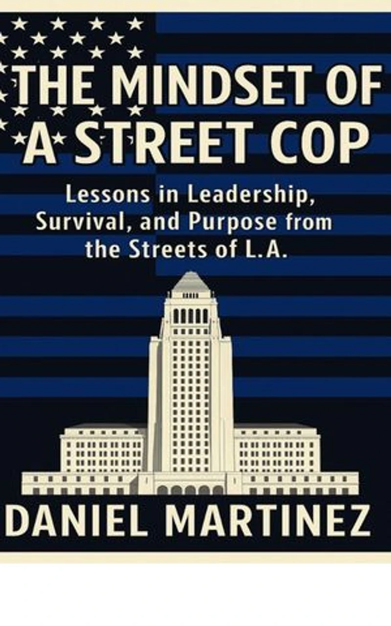 The Mindset of a Street Cop