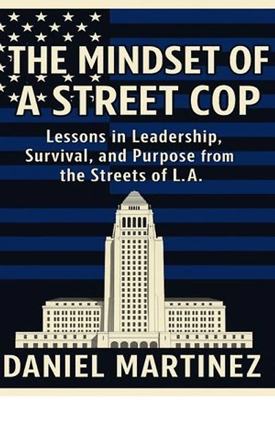 The Mindset of a Street Cop