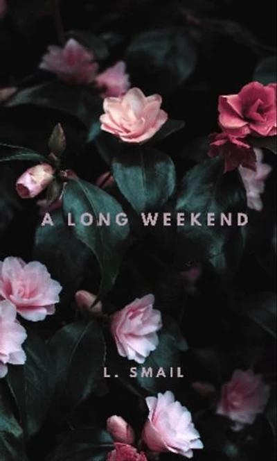 A Long Weekend