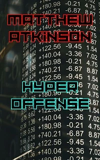 Hyper Offense: A Short Story