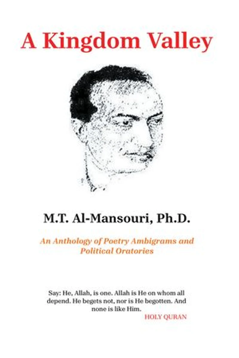 A Kingdom Valley: An Anthology of Poetry Ambigrams and Political Oratories