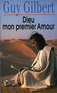 Dieu, mon premier amour