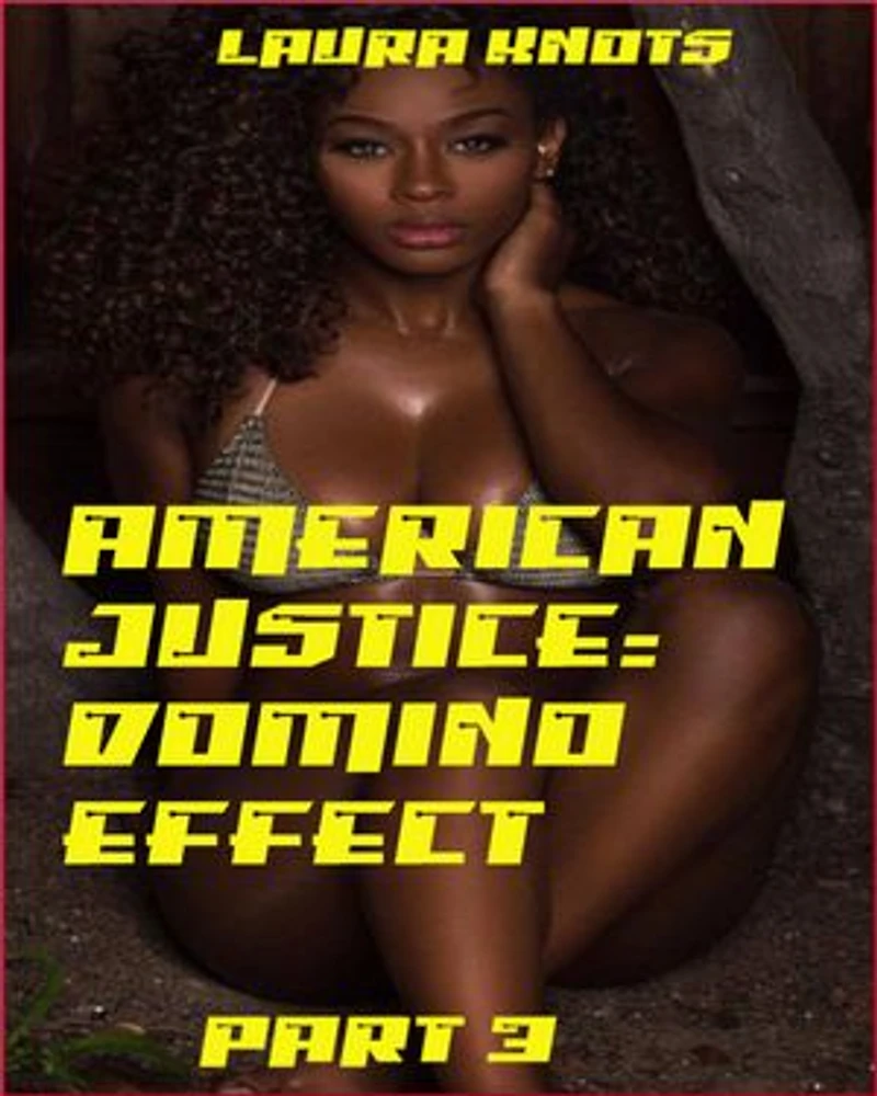 American Justice: Domino Effect