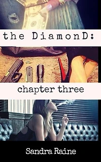 The DiamonD: Chapter Three [ book 6 sampler ]