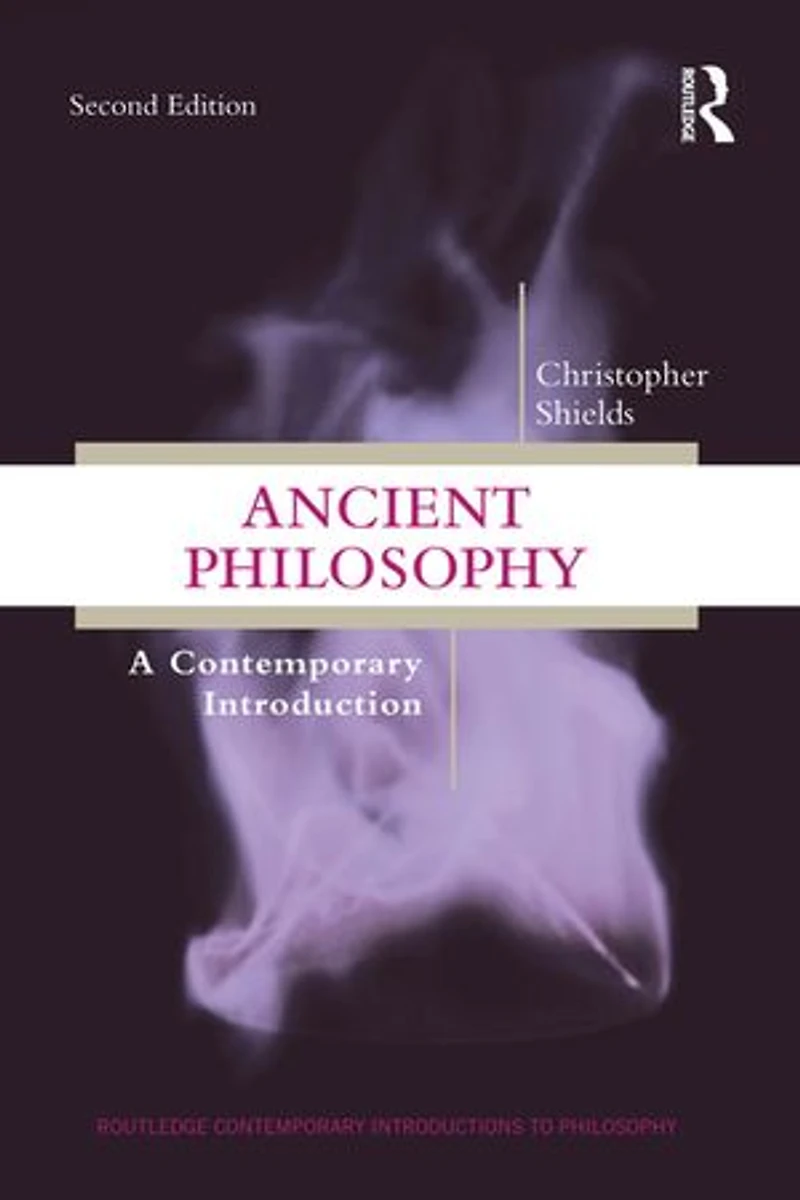 Ancient Philosophy: A Contemporary Introduction