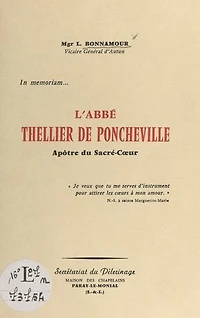L'Abbé Thellier de Poncheville, apôtre du Sacré-Cœur