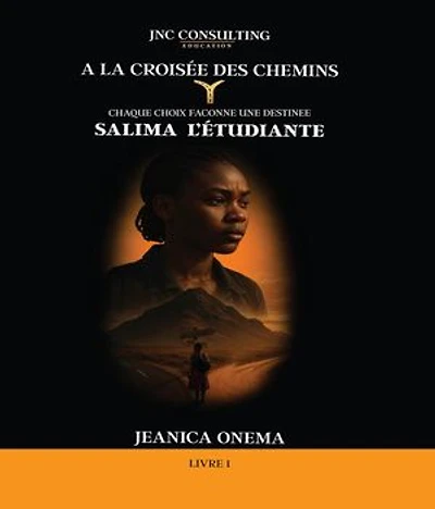 A la Croisée des Chemins: Salima l'Etudiante