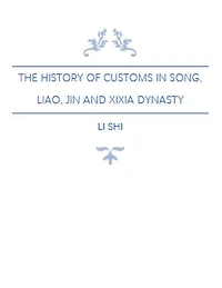 The History of Customs in Song, Liao, Jin and Xixia Dynasty